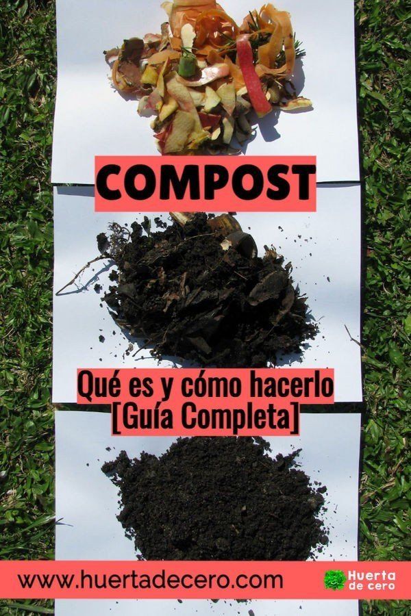 Que es el compost y como hacerlo